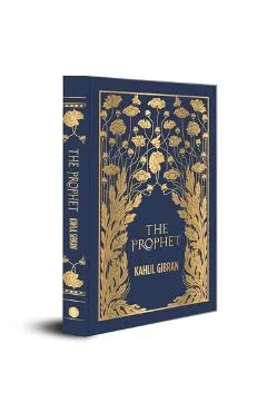 The Prophet (Deluxe Hardbound Edition) - Kahlil Gibran