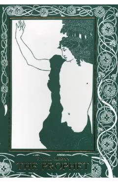 The Prophet - Kahlil Gibran