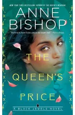 The Queen's Price - Anne Bishop