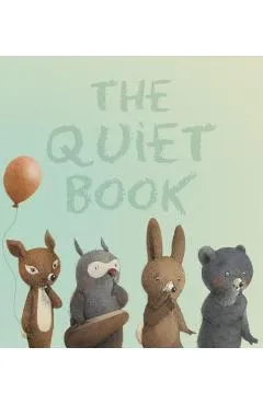 The Quiet Book - Deborah Underwood