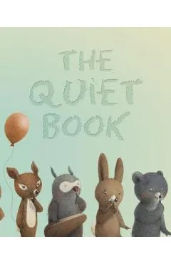 The Quiet Book - Deborah Underwood