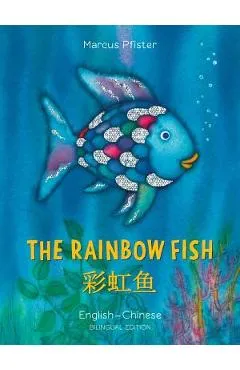 The Rainbow Fish/Bi: Libri - Eng/Chinese - Marcus Pfister