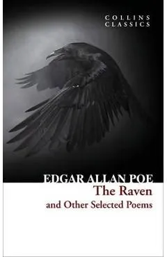 The Raven and Other Selected Poems