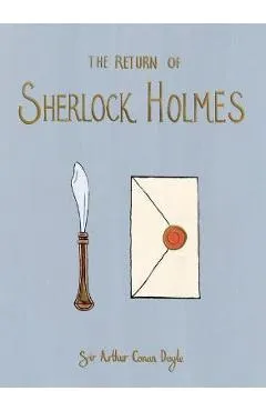 The Return of Sherlock Holmes (Collector's Edition) - Arthur Conan Doyle