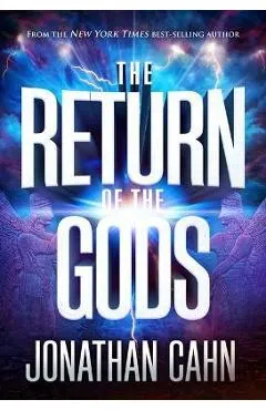 The Return of the Gods - Jonathan Cahn