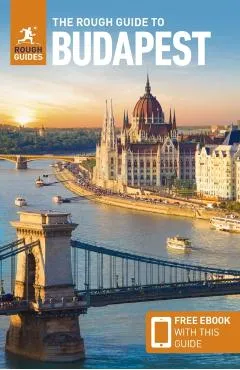 The Rough Guide to Budapest: Travel Guide with Free eBook - Rough Guides
