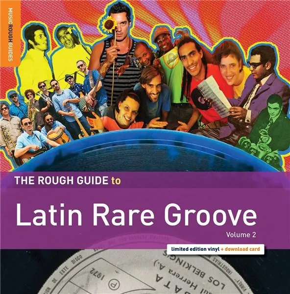 The Rough Guide to Latin Rare Groove, Volume 2 | Various Artists