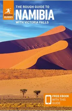 The Rough Guide to Namibia: Travel Guide with Free eBook - Rough Guides