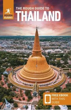 The Rough Guide to Thailand (Travel Guide with Free Ebook) - Rough Guides