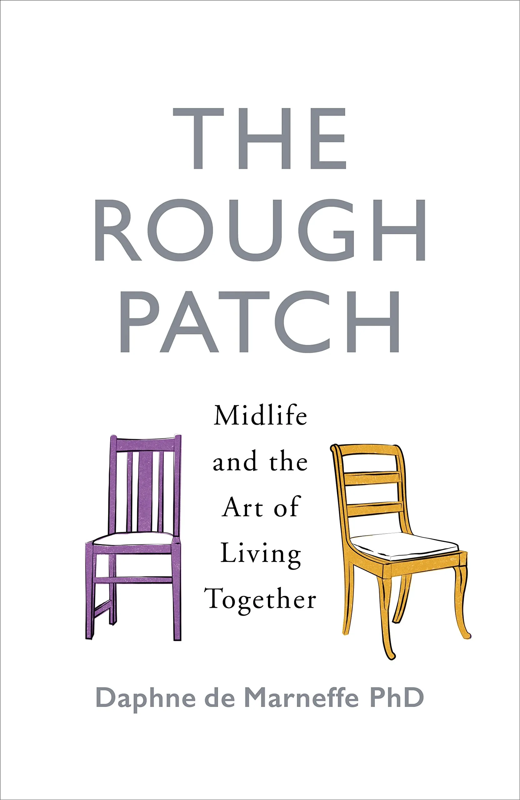 The Rough Patch | Daphne De Marneffe