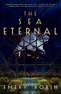 The Sea Eternal - Emery Robin