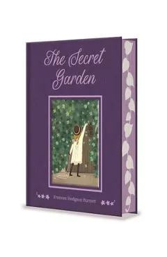 The Secret Garden - Frances Hodgson Burnett