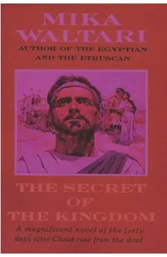 The Secret of the Kingdom - Mika Waltari