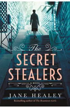The Secret Stealers - Jane Healey