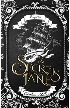The Secrets of Jane: Forgotten - Charlotte Mallory