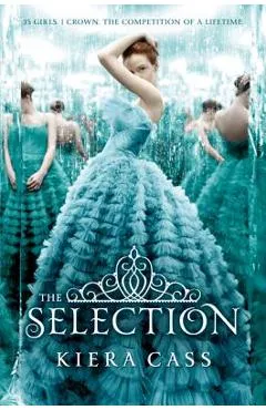 The Selection - Kiera Cass
