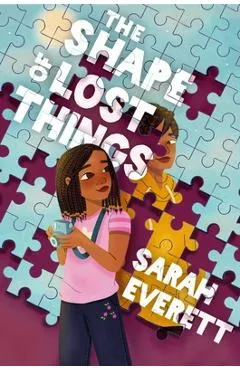 The Shape of Lost Things - Sarah Everett