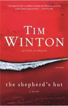 The Shepherd's Hut - Tim Winton