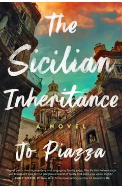 The Sicilian Inheritance - Jo Piazza