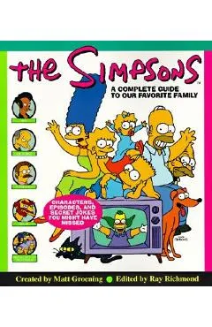 The Simpsons: A Complete Guide to Our Favorite Family - Matt Groening