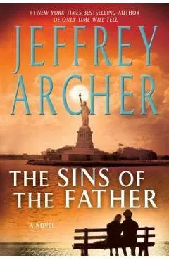 The Sins of the Father - Jeffrey Archer