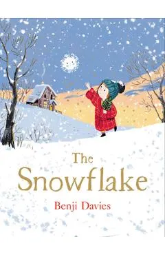 The Snowflake - Benji Davies
