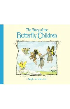 The Story of the Butterfly Children - Sibylle Von Olfers