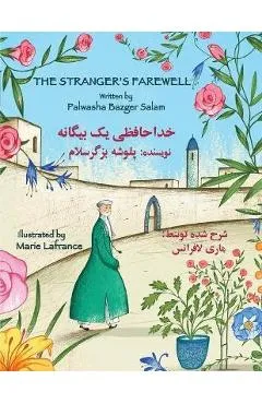 The Stranger's Farewell: English-Dari Edition - Palwasha Bazger Salam