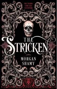 The Stricken - Morgan Shamy