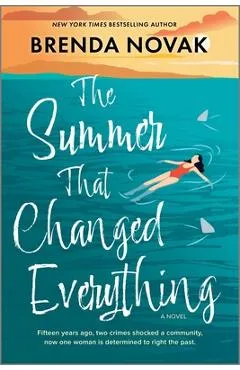 The Summer That Changed Everything - Brenda Novak