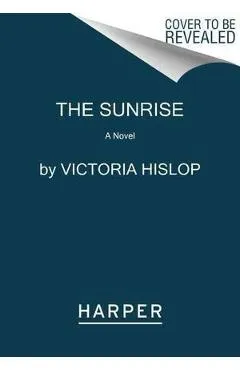 The Sunrise - Victoria Hislop