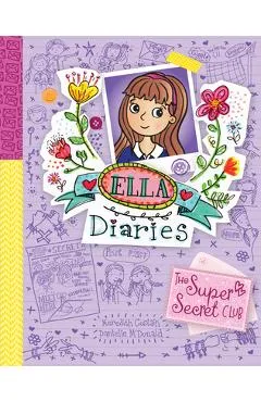 The Super-Secret Club - Meredith Costain