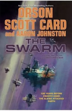 The Swarm - Orson Scott Card