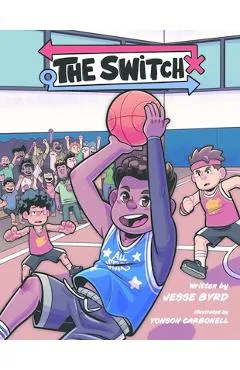 The Switch - Jesse Byrd