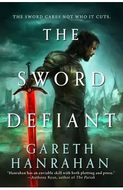 The Sword Defiant - Gareth Hanrahan