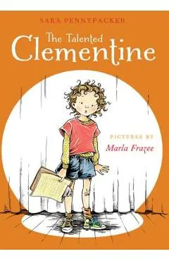 The Talented Clementine - Sara Pennypacker