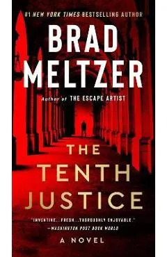 The Tenth Justice - Brad Meltzer