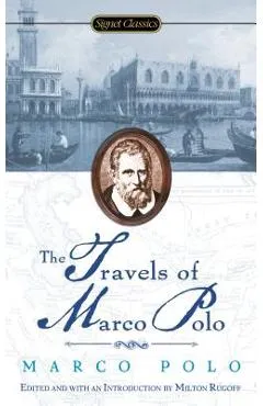 The Travels of Marco Polo - Marco Polo