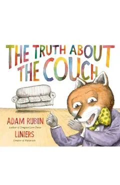 The Truth about the Couch - Adam Rubin