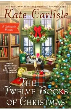 The Twelve Books of Christmas - Kate Carlisle