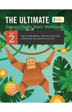 The Ultimate Grade 2 Math Workbook (IXL Workbooks) - Ixl Learning