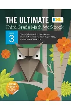The Ultimate Grade 3 Math Workbook (IXL Workbooks) - Ixl Learning