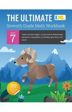 The Ultimate Grade 7 Math Workbook (IXL Workbooks) - Ixl Learning