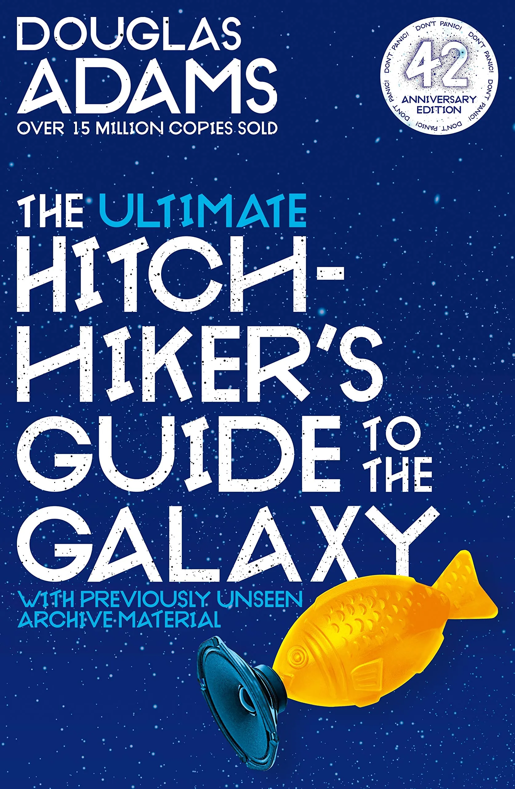 The Ultimate Hitchhiker's Guide to the Galaxy | Douglas Adams