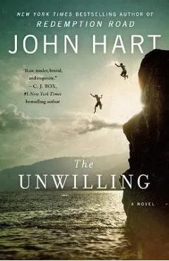 The Unwilling - John Hart