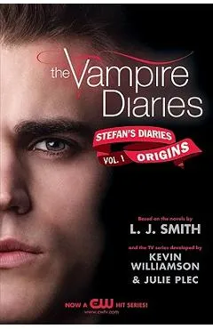 The Vampire Diaries: Stefan's Diaries #1: Origins - L. J. Smith