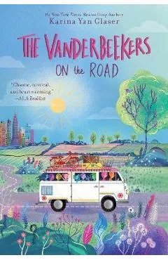 The Vanderbeekers on the Road - Karina Yan Glaser