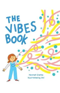 The Vibes Book - Hannah Clarke