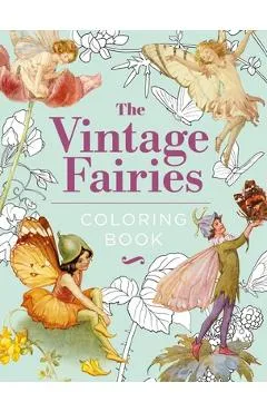 The Vintage Fairies Coloring Book: Hardback Gift Edition - Margaret Tarrant