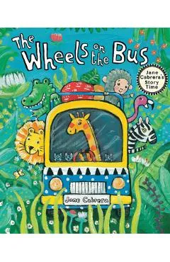 The Wheels on the Bus - Jane Cabrera